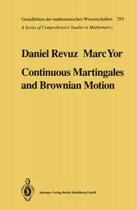 Revuz / Yor |  Continuous Martingales and Brownian Motion | eBook | Sack Fachmedien