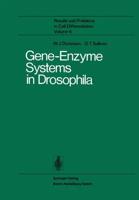 Sullivan / Dickinson |  Gene-Enzyme Systems in Drosophila | Buch |  Sack Fachmedien