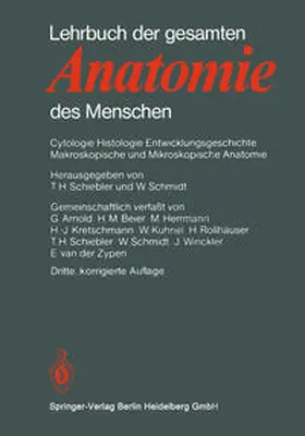 Schiebler / Schmidt / Winckler |  Lehrbuch der gesamten Anatomie des Menschen | eBook | Sack Fachmedien