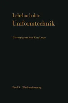 Geiger / Lange / Müller |  Lehrbuch der Umformtechnik | eBook | Sack Fachmedien