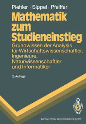 Piehler / Sippel / Pfeiffer |  Mathematik zum Studieneinstieg | eBook | Sack Fachmedien