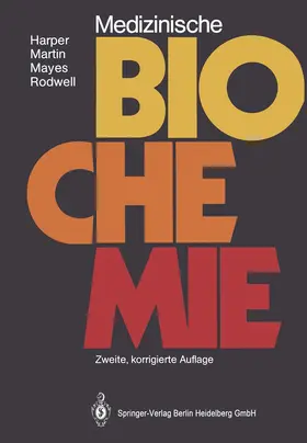 Harper / Martin / Mayes |  Medizinische Biochemie | Buch |  Sack Fachmedien