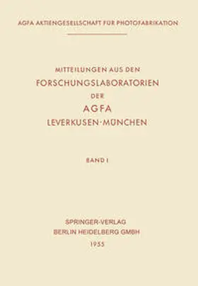 Haberland |  Mitteilungen aus den Forschungslaboratorien der AGFA, Leverkusen-München | eBook | Sack Fachmedien