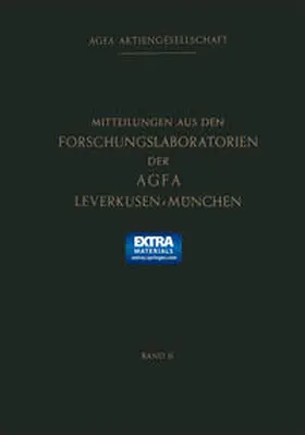 Gruppe |  Mitteilungen aus den Forschungslaboratorien der Agfa Leverkusen-München | eBook | Sack Fachmedien