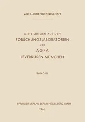  Mitteilungen aus den Forschungslaboratorien der Agfa Leverkusen-München | eBook | Sack Fachmedien