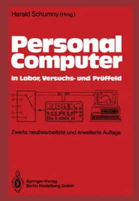 Schumny |  Personal Computer in Labor, Versuchs- und Prüffeld | eBook | Sack Fachmedien