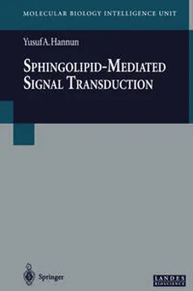 Hannun |  Sphingolipid-Mediated Signal Transduction | eBook | Sack Fachmedien