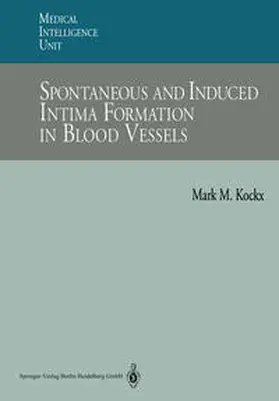 Kockx |  Spontaneous and Induced Intima Formation in Blood Vessels | eBook | Sack Fachmedien