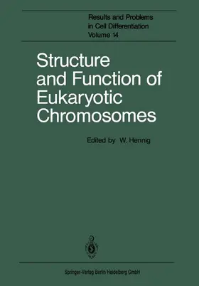 Hennig |  Structure and Function of Eukaryotic Chromosomes | Buch |  Sack Fachmedien
