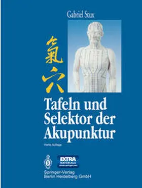 Stux |  Tafeln und Selektor der Akupunktur | eBook | Sack Fachmedien
