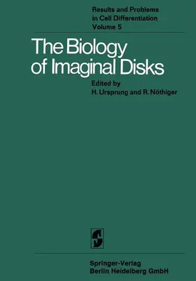 Nöthiger / Ursprung |  The Biology of Imaginal Disks | Buch |  Sack Fachmedien