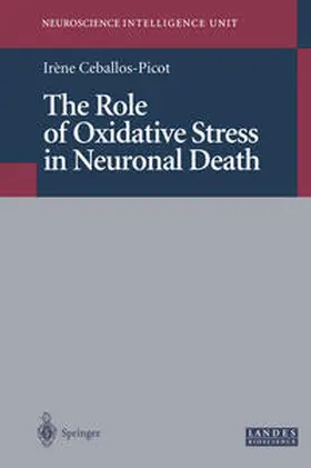 Ceballos-Picot |  The Role of Oxidative Stress in Neuronal Death | eBook | Sack Fachmedien