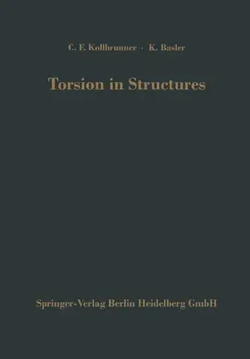 Kollbrunner / Basler / Johnston |  Torsion in Structures | Buch |  Sack Fachmedien