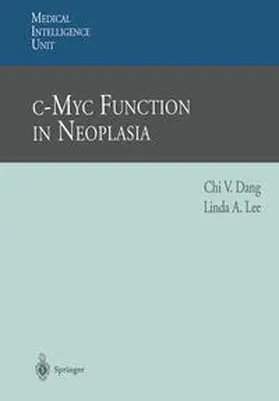 Dang / Lee |  c-Myc Function in Neoplasia | eBook | Sack Fachmedien