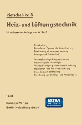 Rietschel / Roedler / Raiss |  H. Rietschels Lehrbuch der Heiz- und Lüftungstechnik | Buch |  Sack Fachmedien