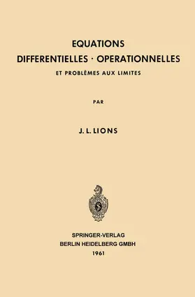Lions |  Equations Differentielles Operationnelles | Buch |  Sack Fachmedien