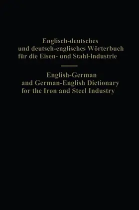 Köhler / Legat |  English-German and German-English Dictionary for the Iron and Steel Industry | Buch |  Sack Fachmedien