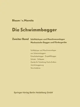Blaum / von Marnitz |  Die Schwimmbagger | Buch |  Sack Fachmedien