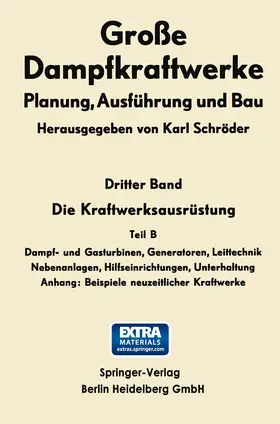 Schröder |  Die Kraftwerksausrüstung | Buch |  Sack Fachmedien