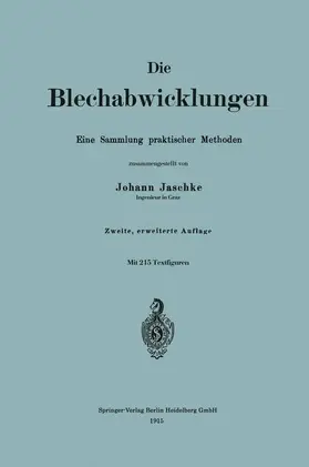 Jaschke |  Die Blechabwicklungen | Buch |  Sack Fachmedien