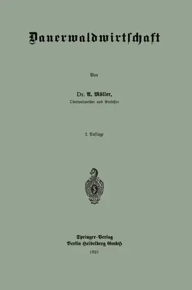 Möller |  Dauerwaldwirtschaft | Buch |  Sack Fachmedien