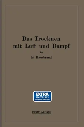 Hausbrand |  Das Trocknen mit Luft und Dampf | Buch |  Sack Fachmedien
