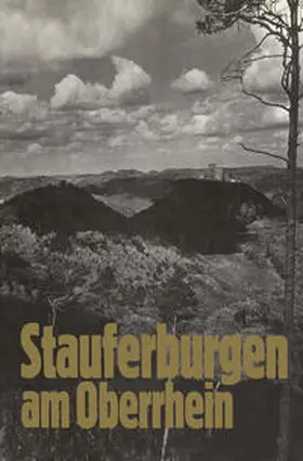 Häusser / Rapp / Engels |  Stauferburgen am Oberrhein | eBook | Sack Fachmedien