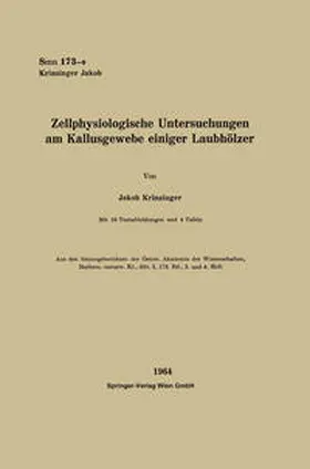 Krinzinger |  Zellphysiologische Untersuchungen am Kallusgewebe einiger Laubhölzer | eBook | Sack Fachmedien
