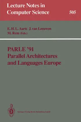 Aarts / van Leeuwen / Rem |  Parle ’91 Parallel Architectures and Languages Europe | eBook | Sack Fachmedien