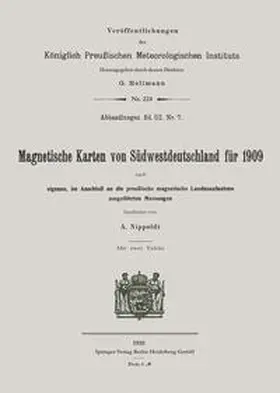 Nippoldt |  Magnetische Karten von Südwestdeutschland für 1909 | eBook | Sack Fachmedien