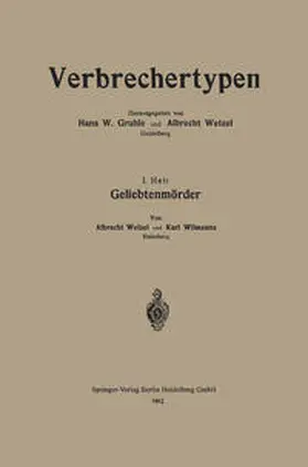 Wetzel / Wilmanns |  Geliebtenmörder | eBook | Sack Fachmedien