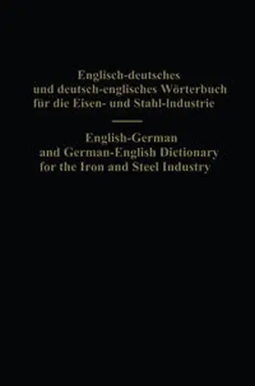 Köhler / Legat |  English-German and German-English Dictionary for the Iron and Steel Industry | eBook | Sack Fachmedien