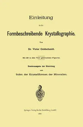 Goldschmidt |  Einleitung in die Formbeschreibende Krystallographie | eBook | Sack Fachmedien