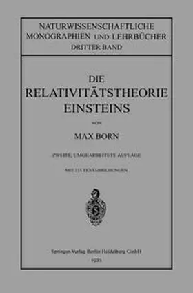 Born |  Die Relativitätstheorie Einsteins und Ihre Physikalischen Grundlagen | eBook | Sack Fachmedien