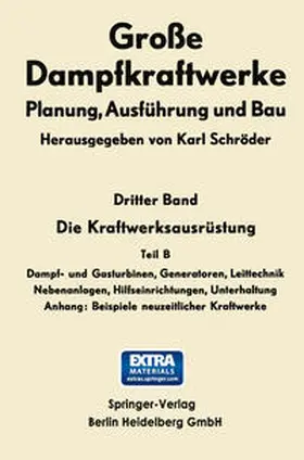 Schröder |  Die Kraftwerksausrüstung | eBook | Sack Fachmedien
