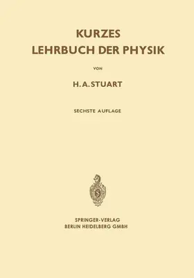 Klages / Stuart |  Kurzes Lehrbuch der Physik | Buch |  Sack Fachmedien