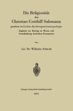 Schwab |  Die Religiosität des Christian Gotthilf Salzmann | Buch |  Sack Fachmedien