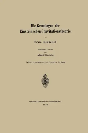 Freundlich / Einstein |  Die Grundlagen der Einsteinschen Gravitationstheorie | Buch |  Sack Fachmedien