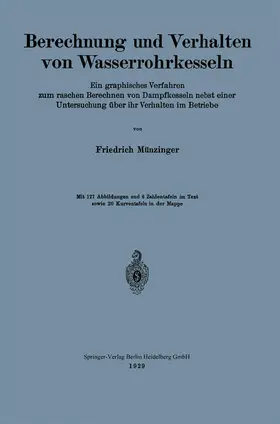 Münzinger |  Berechnung und Verhalten von Wasserrohrkesseln | Buch |  Sack Fachmedien
