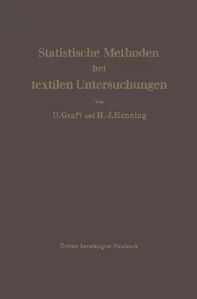 Henning / Graf |  Statistische Methoden bei textilen Untersuchungen | Buch |  Sack Fachmedien