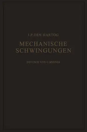 Den Hartog / Mesmer |  Mechanische Schwingungen | eBook | Sack Fachmedien
