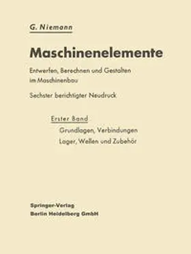 Niemann |  Grundlagen, Verbindungen, Lager, Wellen und Zubehör | eBook | Sack Fachmedien