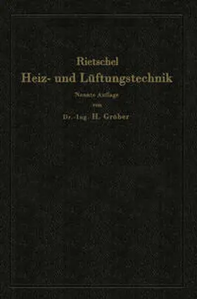 Rietschel / Gröber |  H. Rietschels Leitfaden der Heiz- und Lüftungstechnik | eBook | Sack Fachmedien