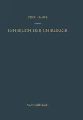 Garré / Stich / Bauer |  Lehrbuch der Chirurgie | eBook | Sack Fachmedien