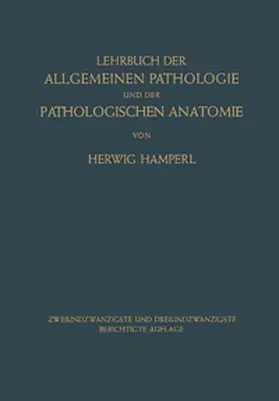 Hamperl / Ribbert |  Lehrbuch der Allgemeinen Pathologie und der Pathologischen Anatomie | eBook | Sack Fachmedien