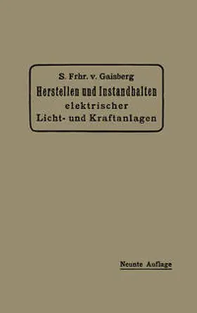 von Gaisberg / Lux / Michalke |  Herstellen und Instandhalten Elektrischer Licht- und Kraftanlagen | eBook | Sack Fachmedien