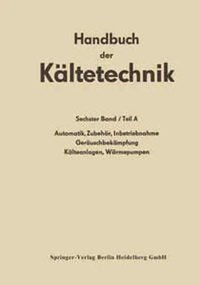 Plank |  Automatik · Zubehör · Inbetriebnahme Geräuschbekämpfung Kälteanlagen · Wärmepumpen | eBook | Sack Fachmedien