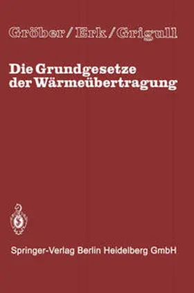 Grigull |  Die Grundgesetze der Wärmeübertragung | eBook | Sack Fachmedien