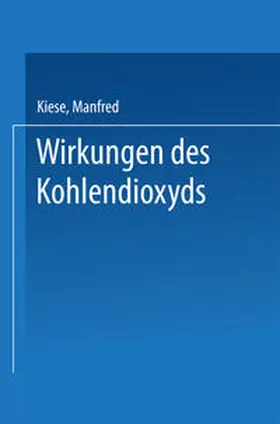 Kiese |  Wirkungen des Kohlendioxyds | eBook | Sack Fachmedien