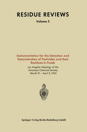  Instrumentation for the Detection and Determination of Pesticides and their Residues in Foods | eBook | Sack Fachmedien